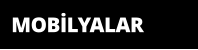 MOBİLYALAR