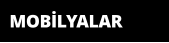 MOBİLYALAR